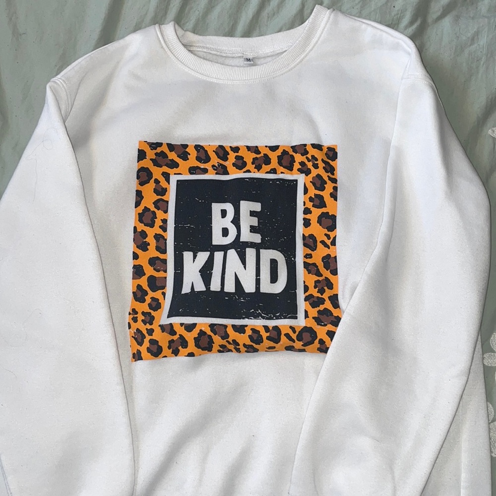 Medium Be Kinda Sweatshirt